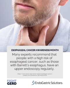 Many experts recommend that people with a high risk of esophageal cancer, such as those with Barrett’s esophagus, have an upper endoscopy regularly.
